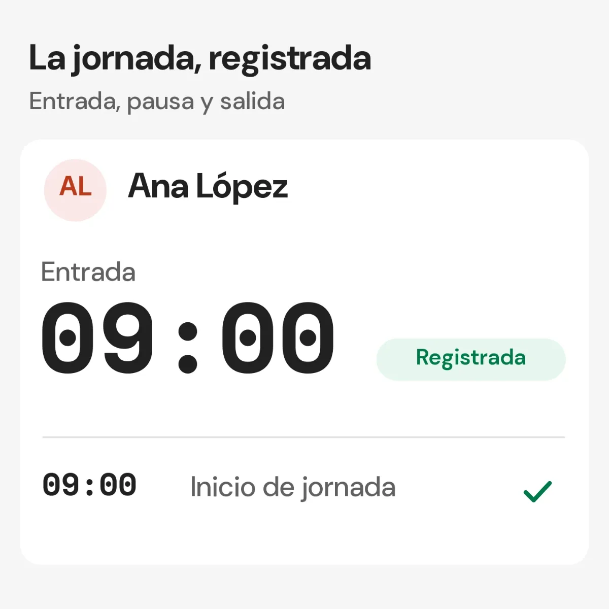 Ficha de una empleada con su entrada de jornada registrada a las nueve.